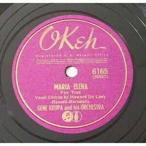 78 Jazz GENE KRUPA Maria Elena / A Rendezvous In Rio OKEH 6165 V